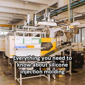 Everything you need to know about silicone injection molding-featured image
