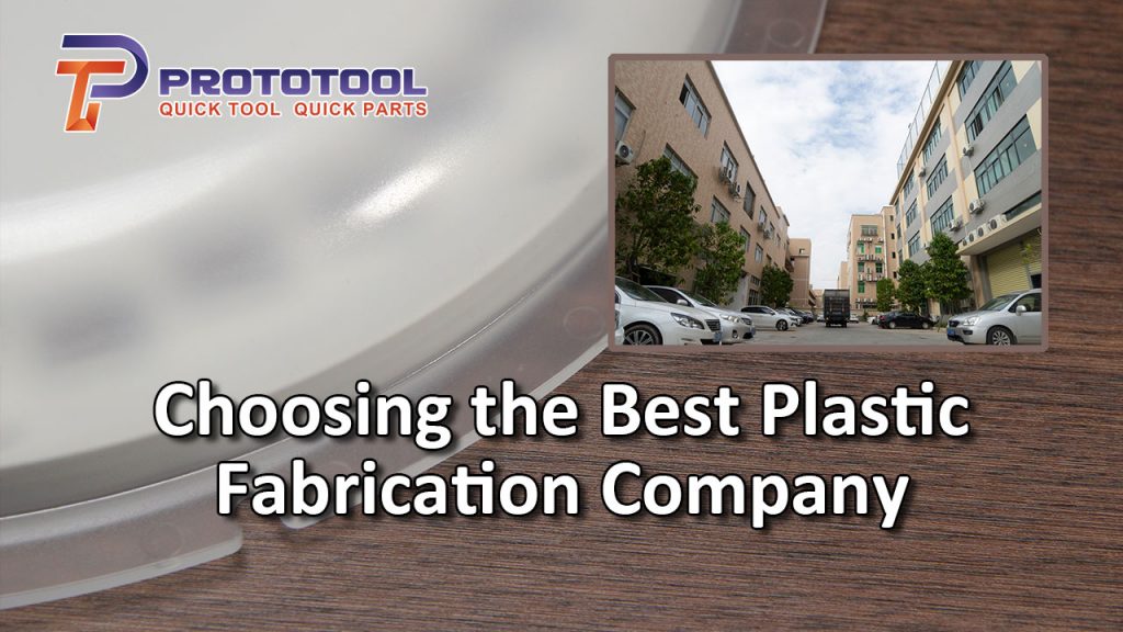 How to Choose the Best Plastic Fabrication Company